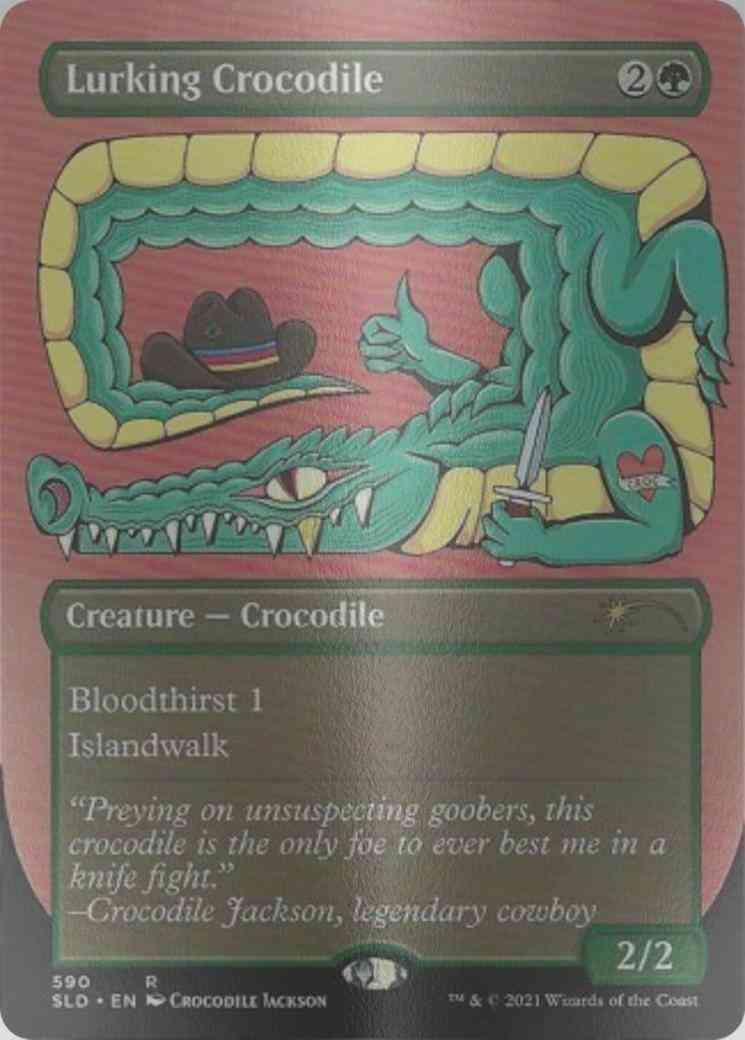 Lurking Crocodile [0590] [Borderless] [Crocodile Jackson] [Secret Lair Drop] [Etched Foil]