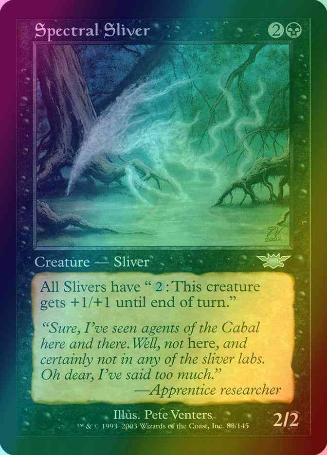 Spectral Sliver [83] [Legions] [Foil]