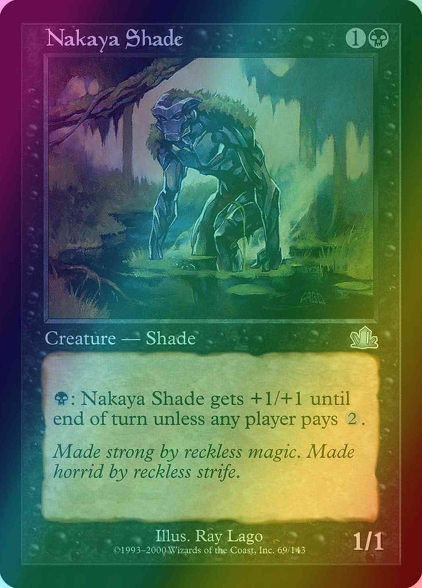 Nakaya Shade [69] [Prophecy] [Foil]