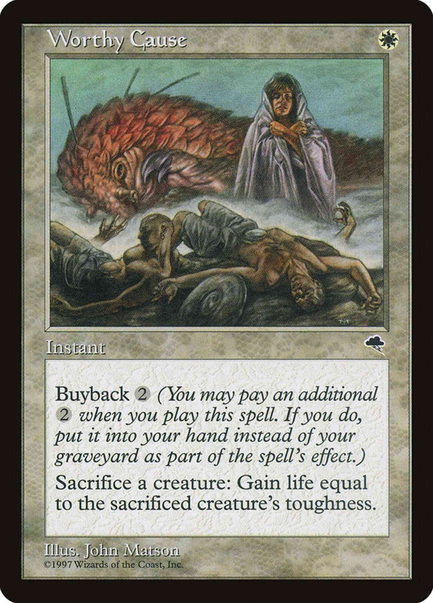 Worthy Cause [53] [Tempest] [Non-Foil]