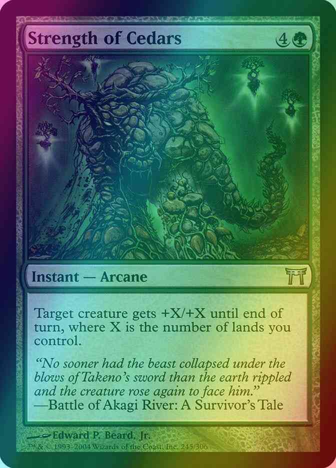 Strength of Cedars [245] [Champions of Kamigawa] [Foil]