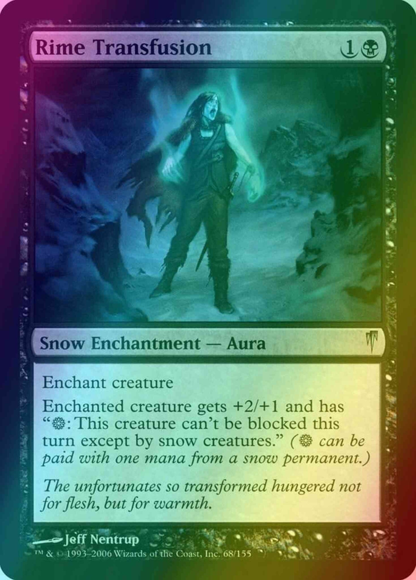 Rime Transfusion [68] [Coldsnap] [Foil]