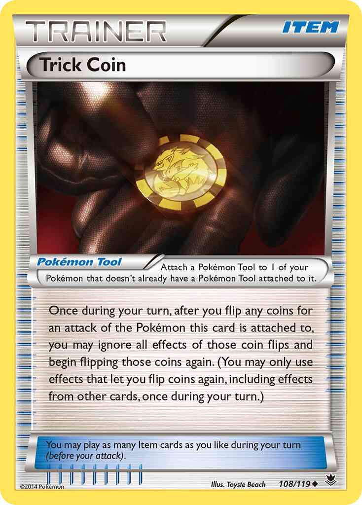 Trick Coin - 108/119 - Uncommon [xy4-108] [Non-Holo]