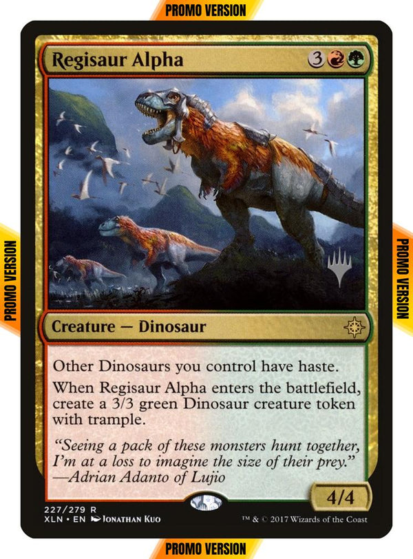 Regisaur Alpha [227p] [Promo Pack] [Ixalan Promos] [Foil]