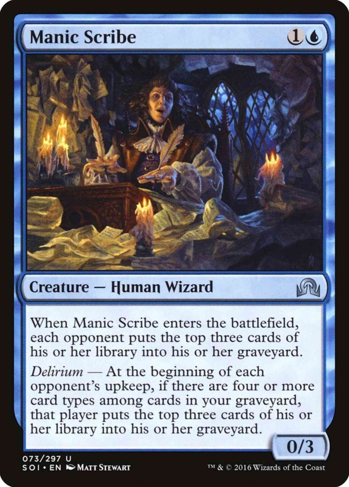 Manic Scribe [73] [Shadows over Innistrad] [Non-Foil]