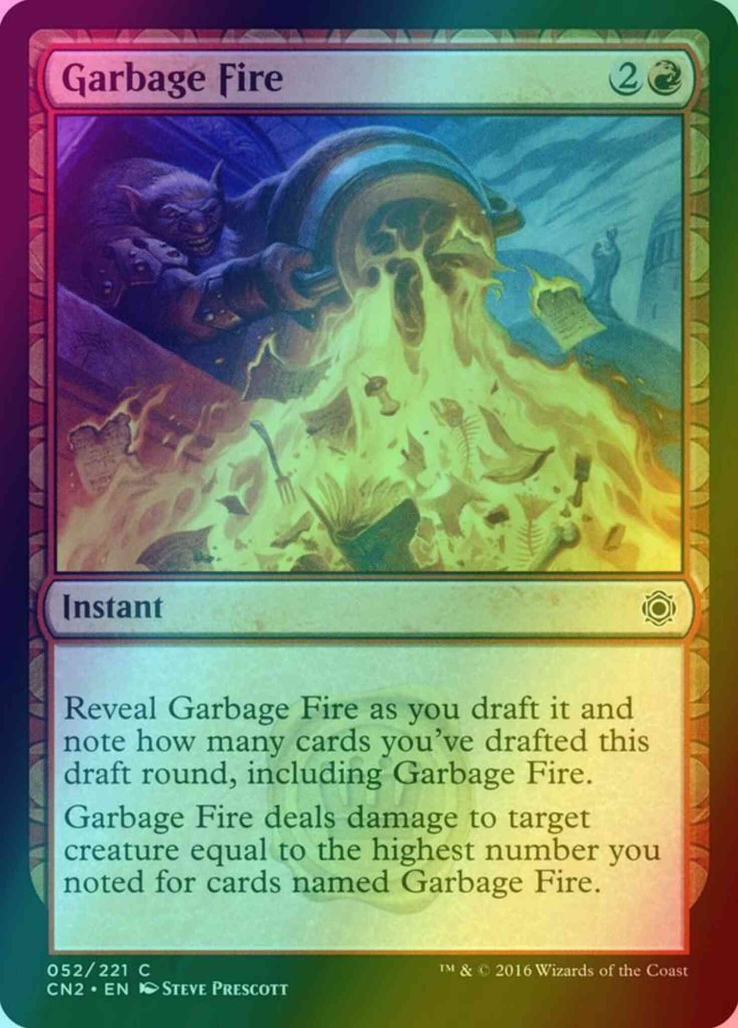 Garbage Fire [52] [Conspiracy Take The Crown] [Foil]