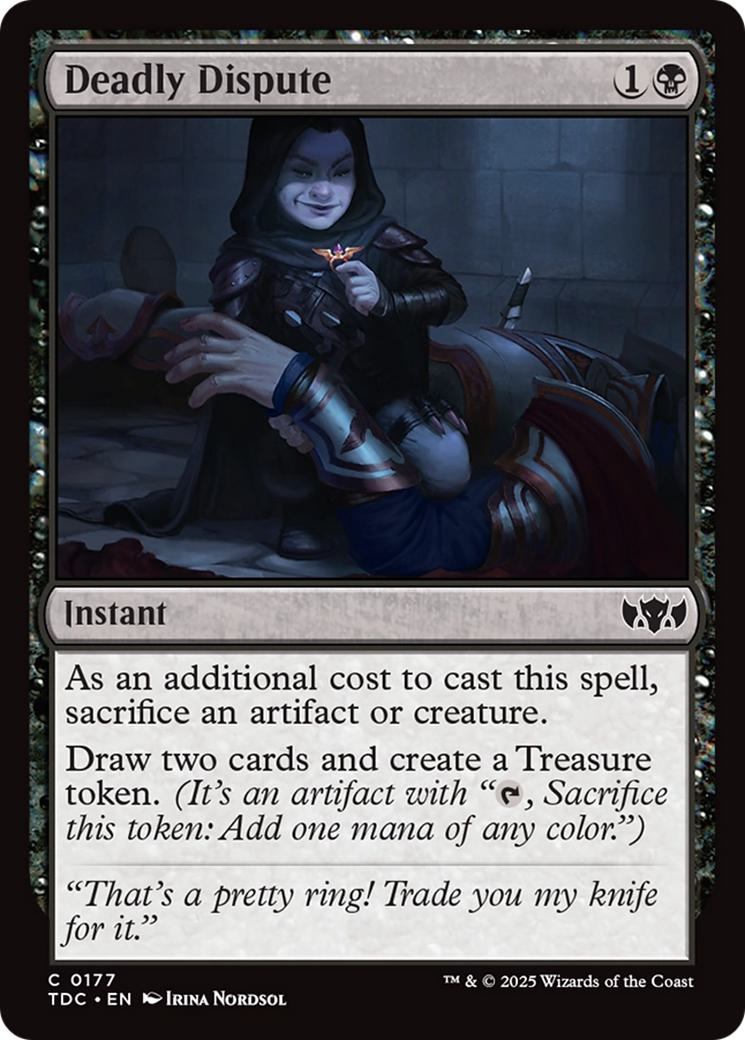 Deadly Dispute [177] [Tarkir: Dragonstorm: Commander] [Non-Foil]