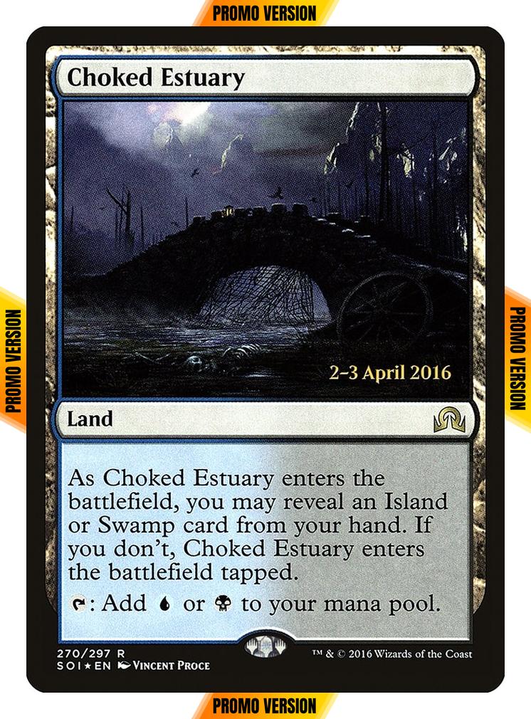 Choked Estuary [270s] [Shadows over Innistrad Promos] [Foil]