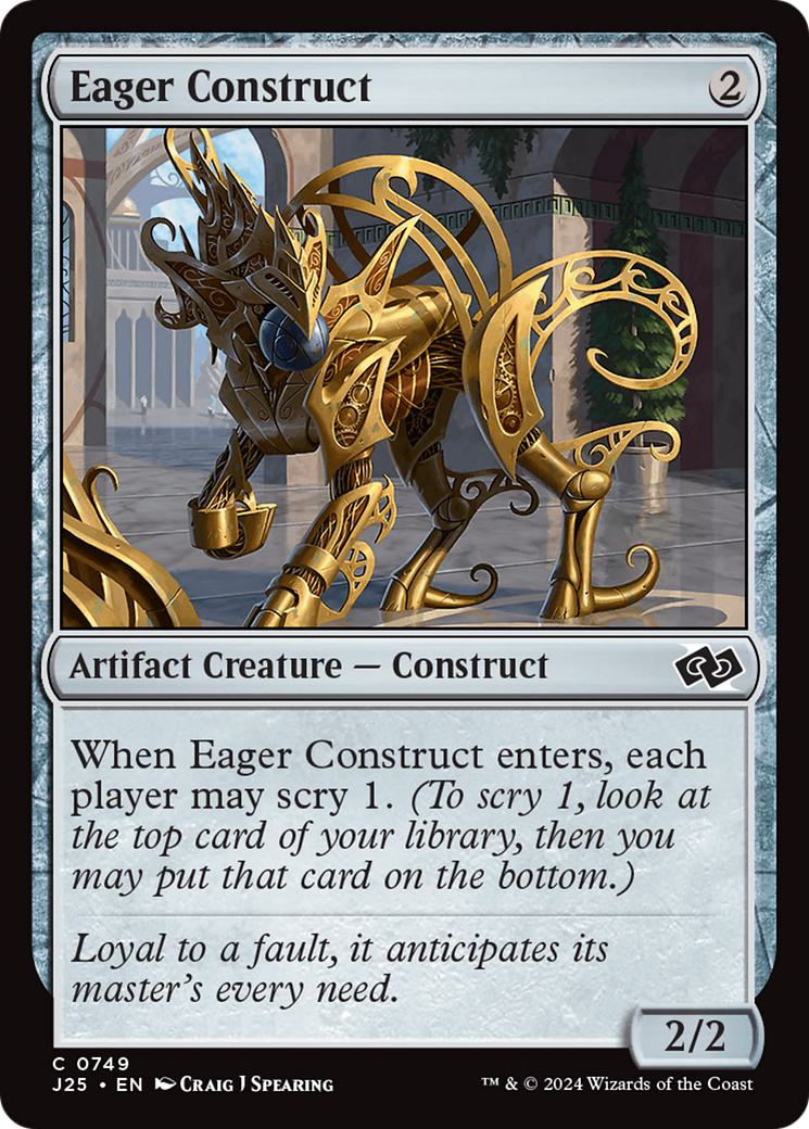 Eager Construct [749] [Foundations: Jumpstart] [Non-Foil]