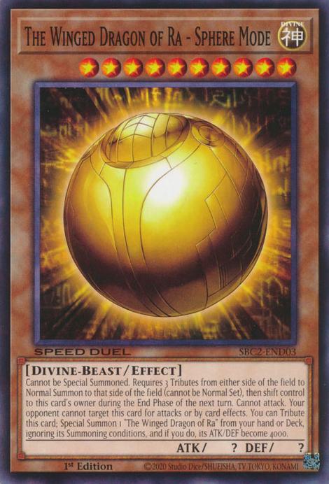 The Winged Dragon of Ra - Sphere Mode - SBC2-END03 - Common - 1st Edition