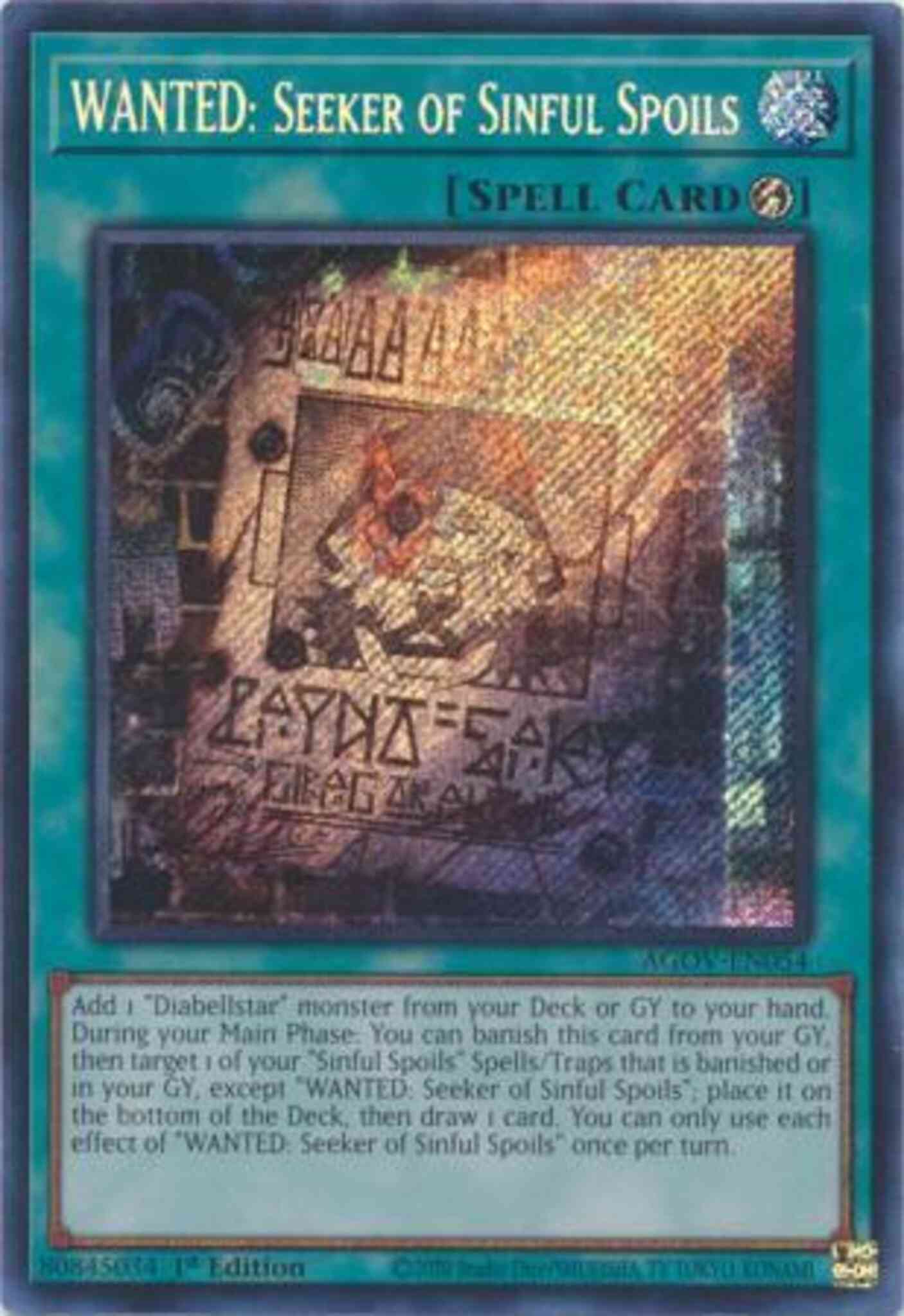 WANTED: Seeker of Sinful Spoils - AGOV-EN054 - Secret Rare - 1st Edition