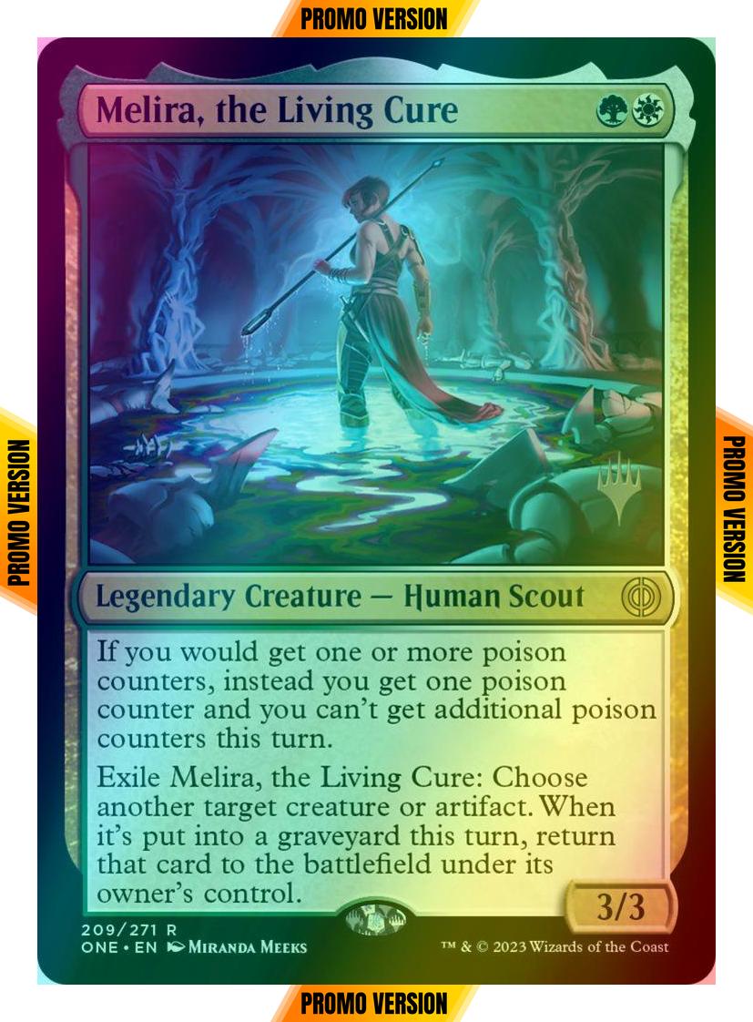 Melira, the Living Cure [209p] [Promo Pack] [Phyrexia: All Will Be One: Promos] [Foil]