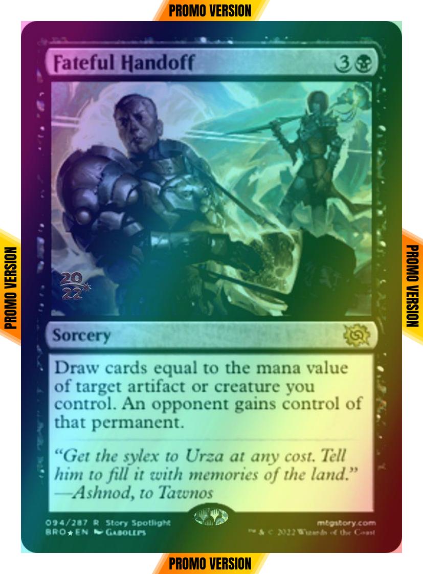 Fateful Handoff [94s] [Prerelease] [The Brothers' War: Promos] [Foil]