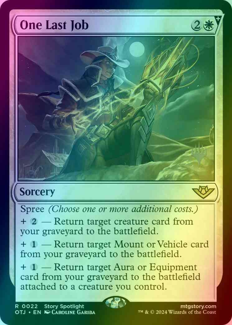 One Last Job [22p] [Promo Pack] [Outlaws of Thunder Junction: Promos] [Foil]