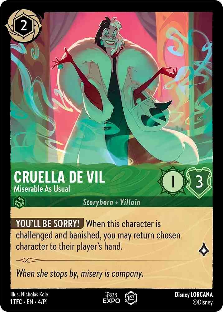 Cruella de Vil - Miserable As Usual - 4/P1 [D23 Promos] [Holofoil]