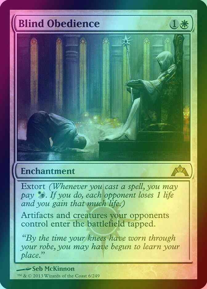Blind Obedience [6] [Gatecrash] [Foil]