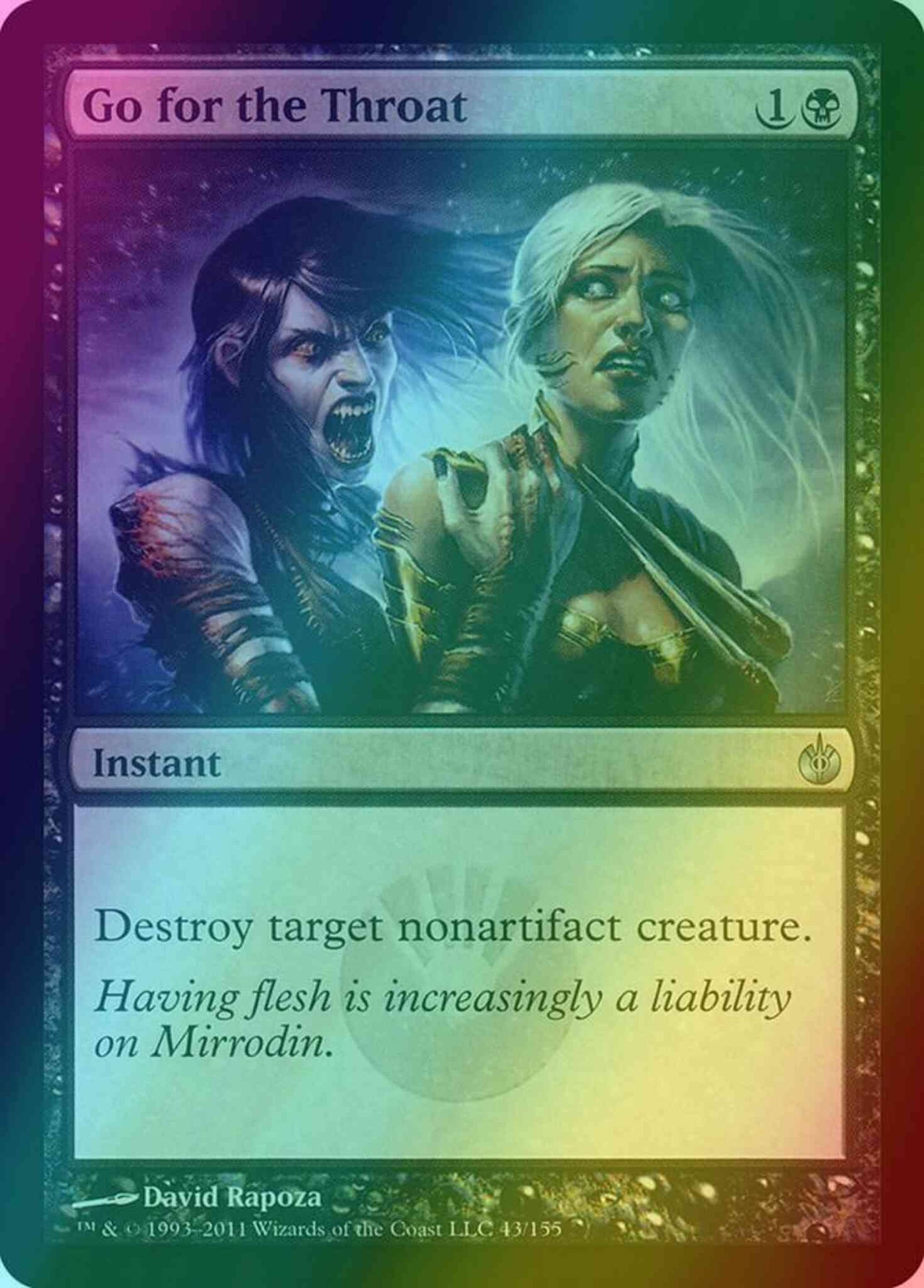 Go for the Throat [43] [Mirrodin Besieged] [Foil]