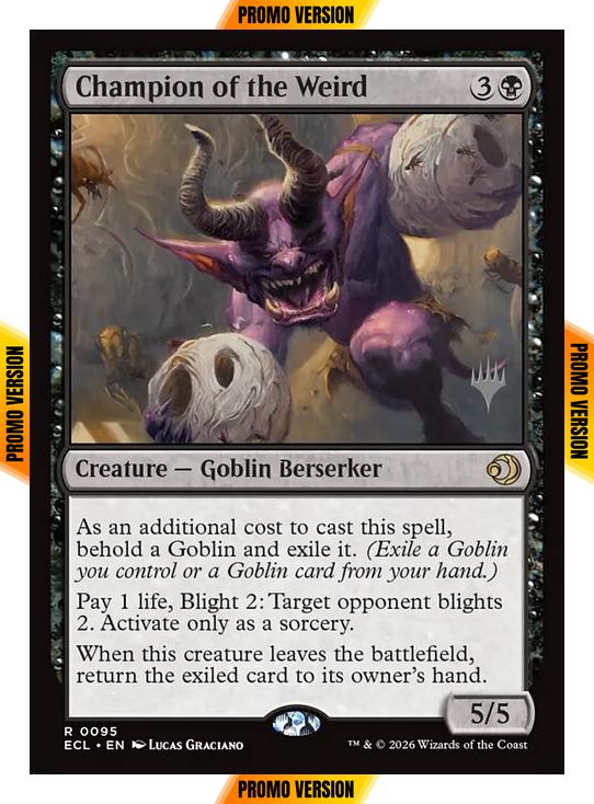 Champion of the Weird [95p] [Promo Pack] [Lorwyn Eclipsed: Promos] [Non-Foil]
