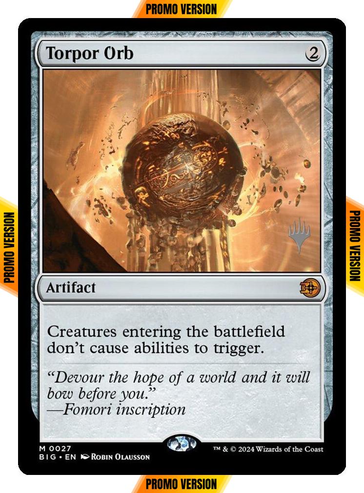 Torpor Orb [27p] [Promo Pack] [The Big Score Promos] [Non-Foil]