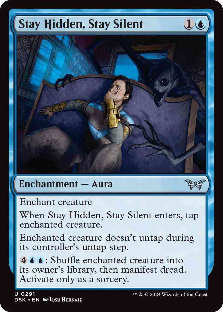 Stay Hidden, Stay Silent [291] [Lurking Evil] [Duskmourn: House of Horror] [Non-Foil]