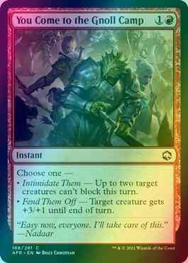 You Come to the Gnoll Camp [168] [Adventures in the Forgotten Realms] [Foil]