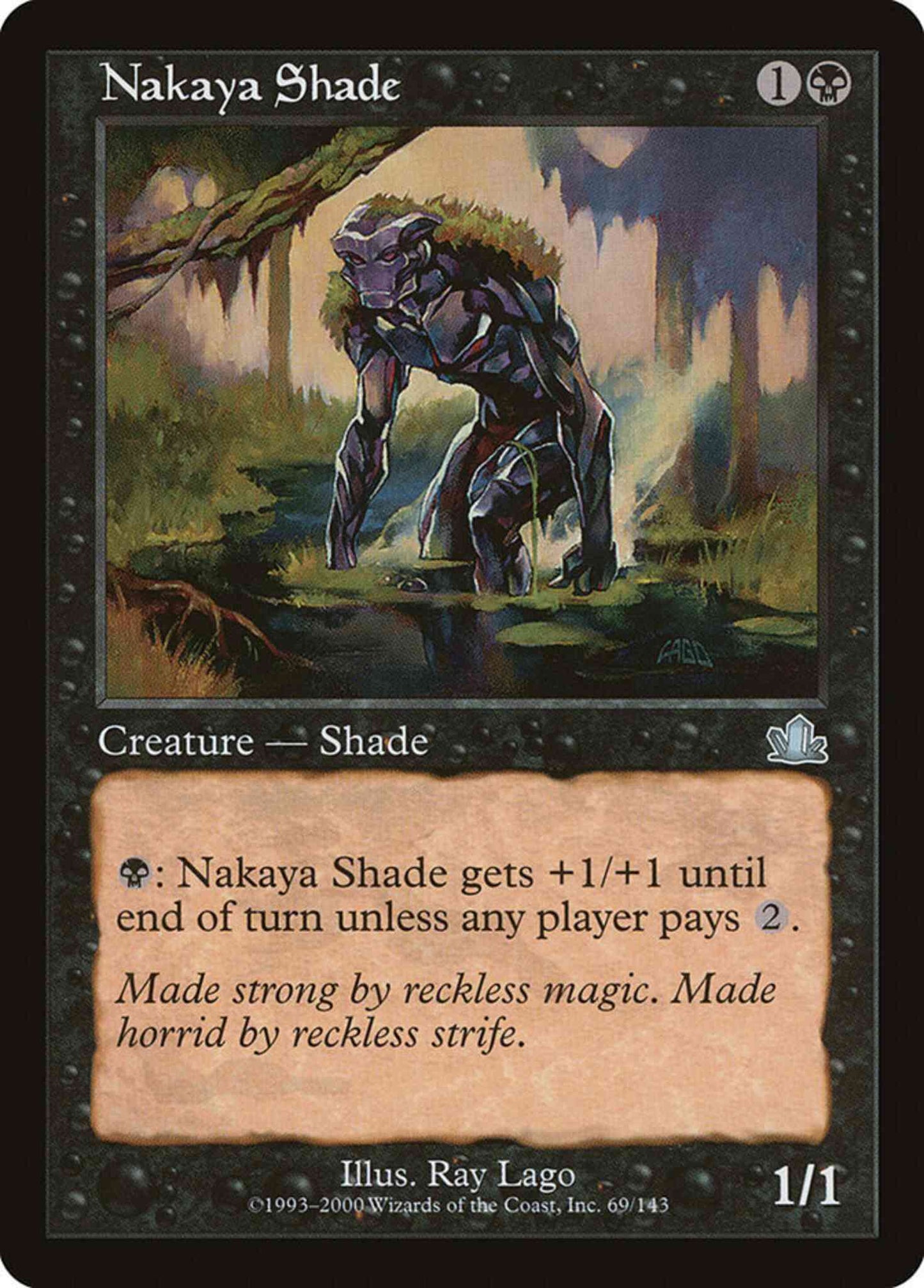 Nakaya Shade [69] [Prophecy] [Non-Foil]
