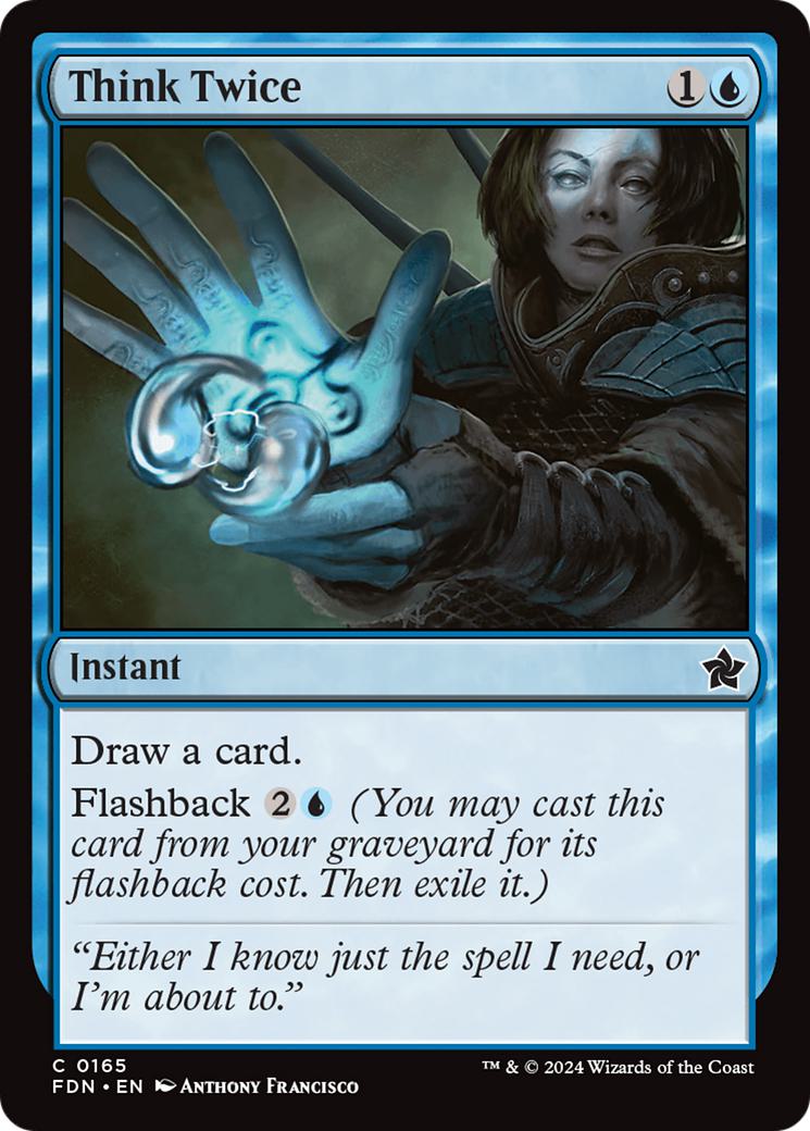 Think Twice [165] [Foundations] [Non-Foil]