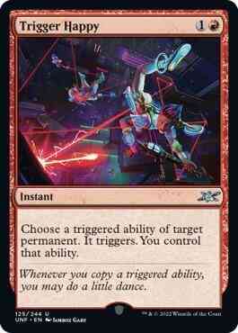 Trigger Happy [125] [Unfinity] [Non-Foil]