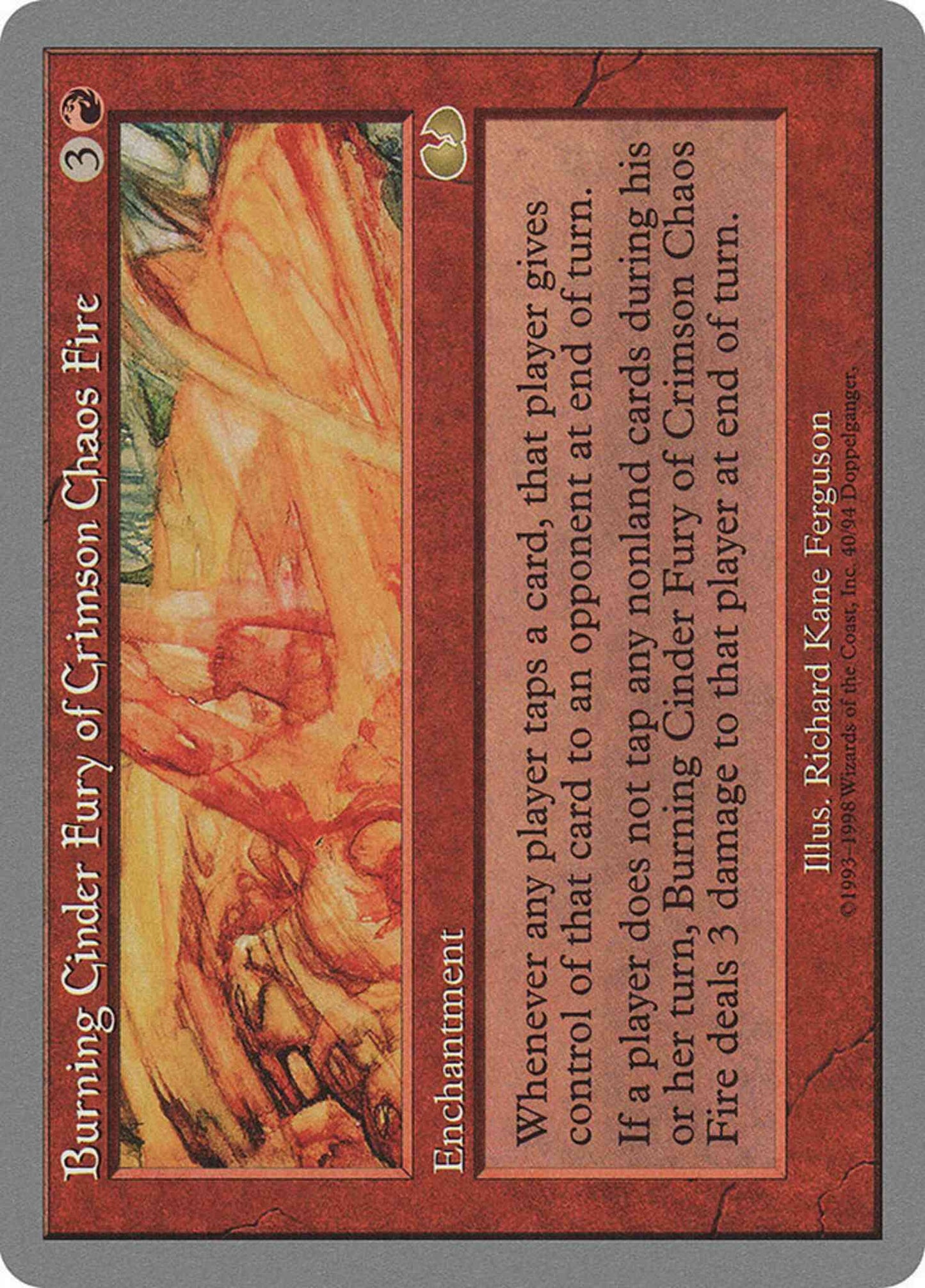 Burning Cinder Fury of Crimson Chaos Fire [40] [Unglued] [Non-Foil]
