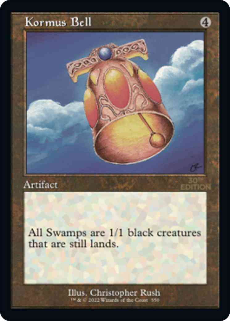 Kormus Bell [550] [Retro Frame] [30th Anniversary Edition] [Non-Foil]