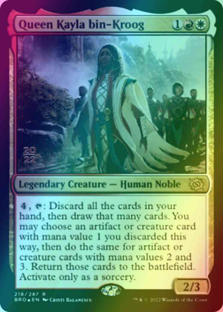 Queen Kayla bin-Kroog [218s] [Prerelease] [The Brothers' War: Promos] [Foil]