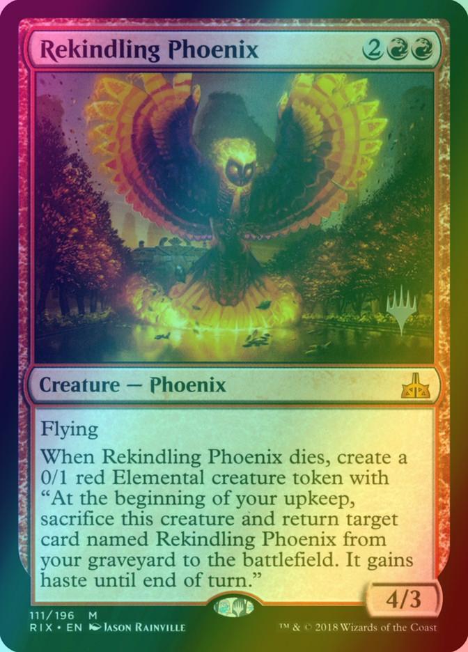 Rekindling Phoenix [111p] [Promo Pack] [Rivals of Ixalan Promos] [Foil]
