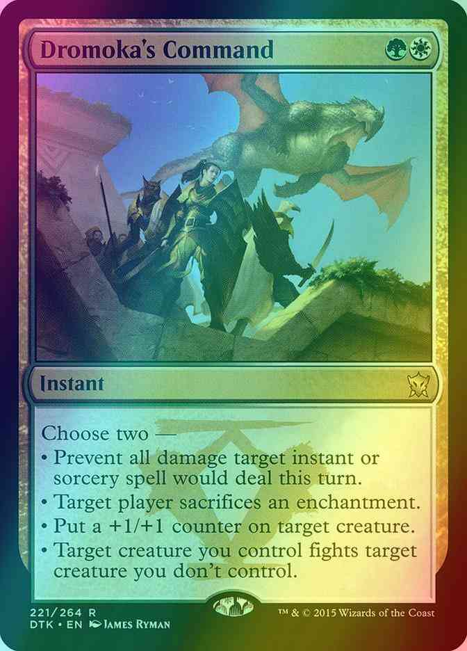 Dromoka's Command [221] [Dragons Of Tarkir] [Foil]