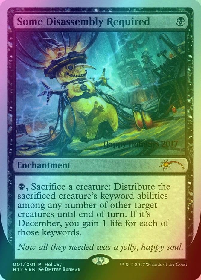 Some Disassembly Required [17] [Happy Holidays] [Foil]