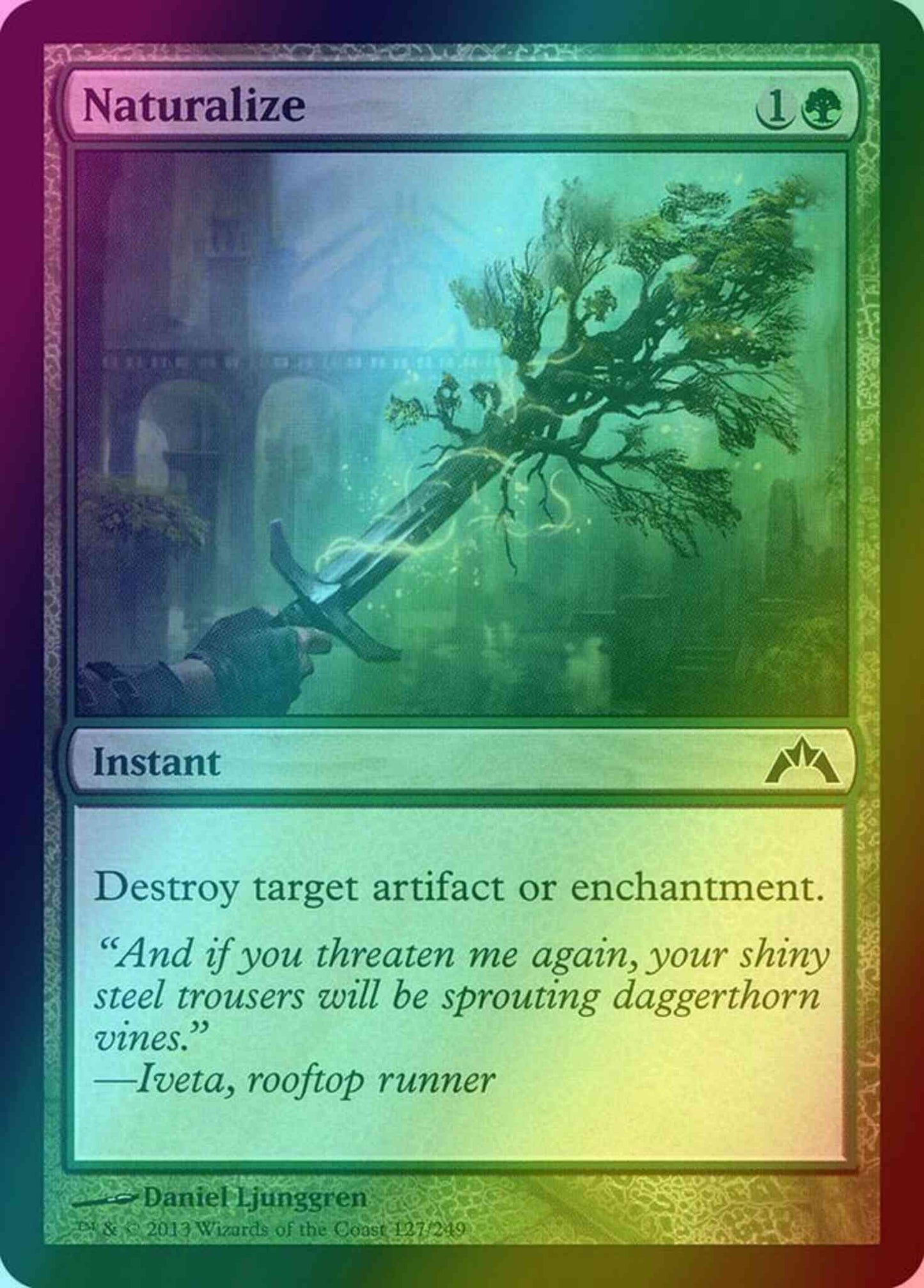 Naturalize [127] [Gatecrash] [Foil]