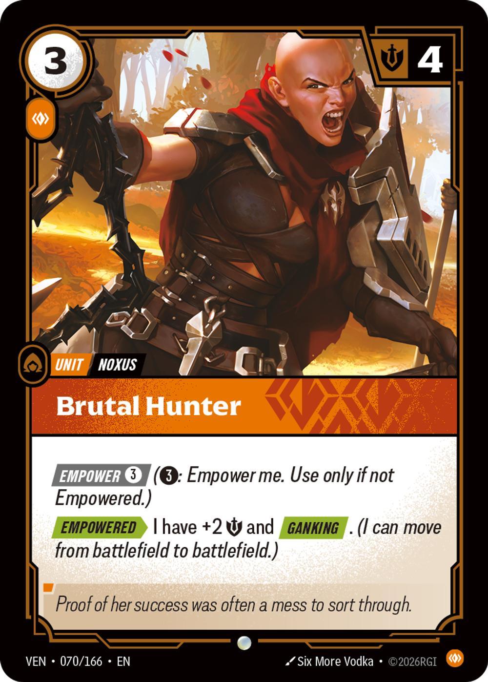 Brutal Hunter - 070/166 [Vendetta] [Non-Foil]