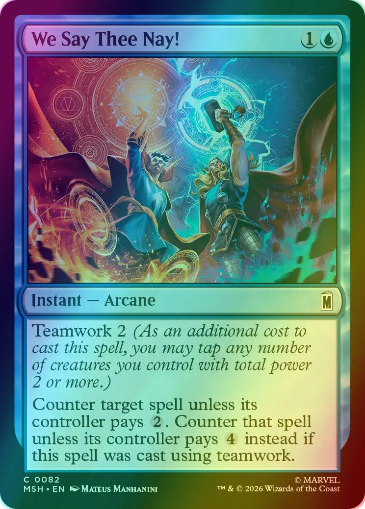 We Say Thee Nay! [82] [Marvel Super Heroes] [Foil]