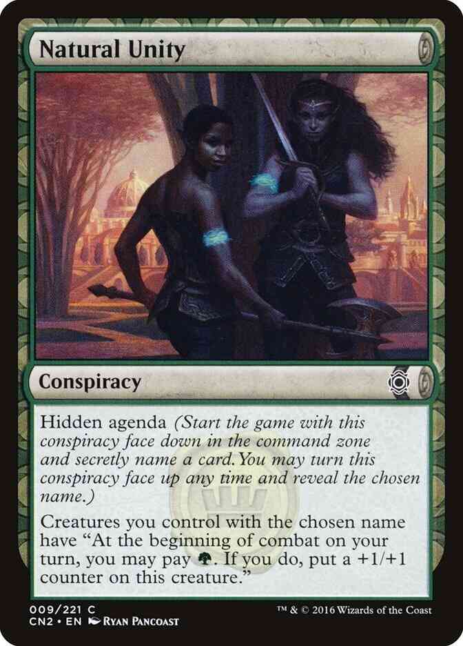Natural Unity [9] [Conspiracy Take The Crown] [Non-Foil]