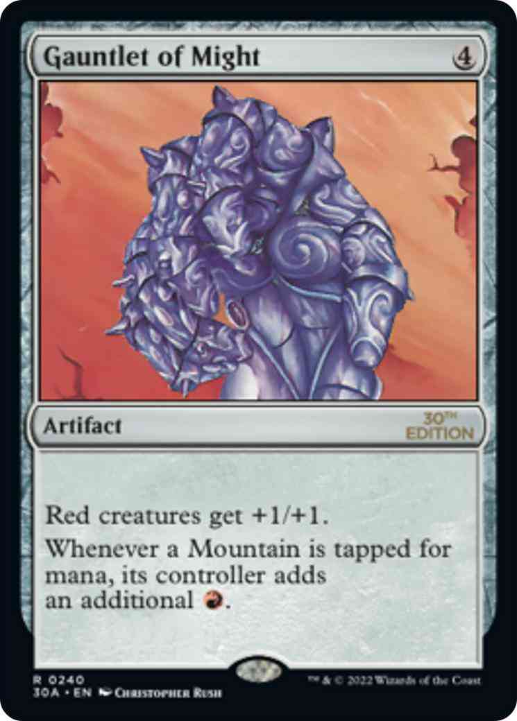 Gauntlet of Might [240] [30th Anniversary Edition] [Non-Foil]