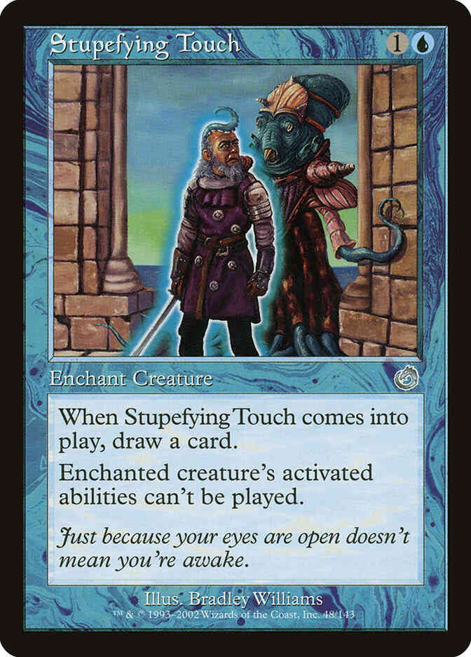 Stupefying Touch [48] [Torment] [Non-Foil]