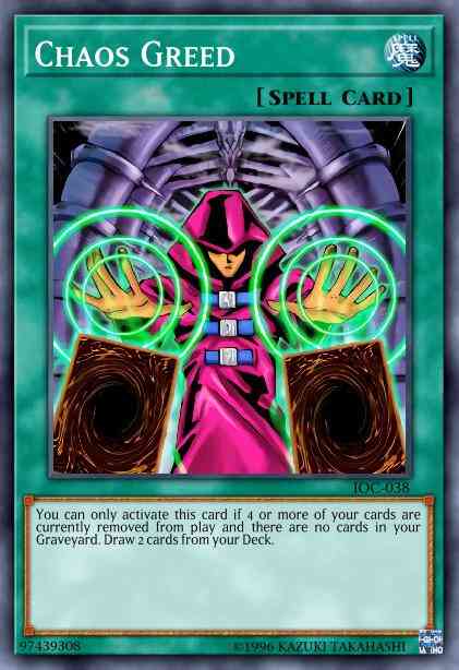Chaos Greed - IOC-038 - Common - Unlimited