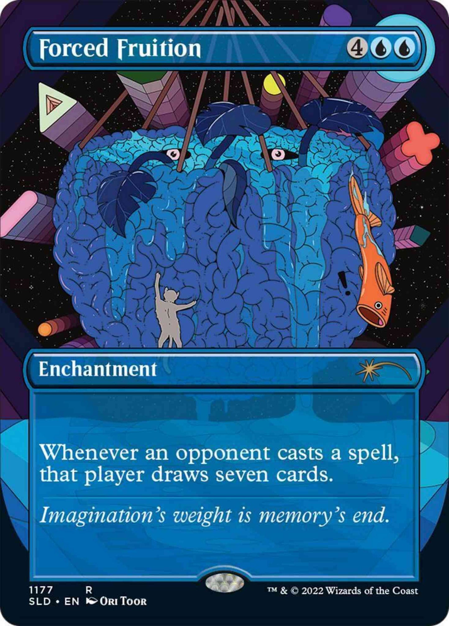 Forced Fruition [1177] [Borderless] [Meaning of Life] [Secret Lair Drop] [Non-Foil]