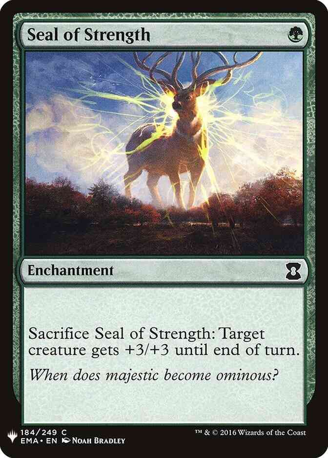 Seal of Strength [EMA-184] [The List] [Non-Foil]