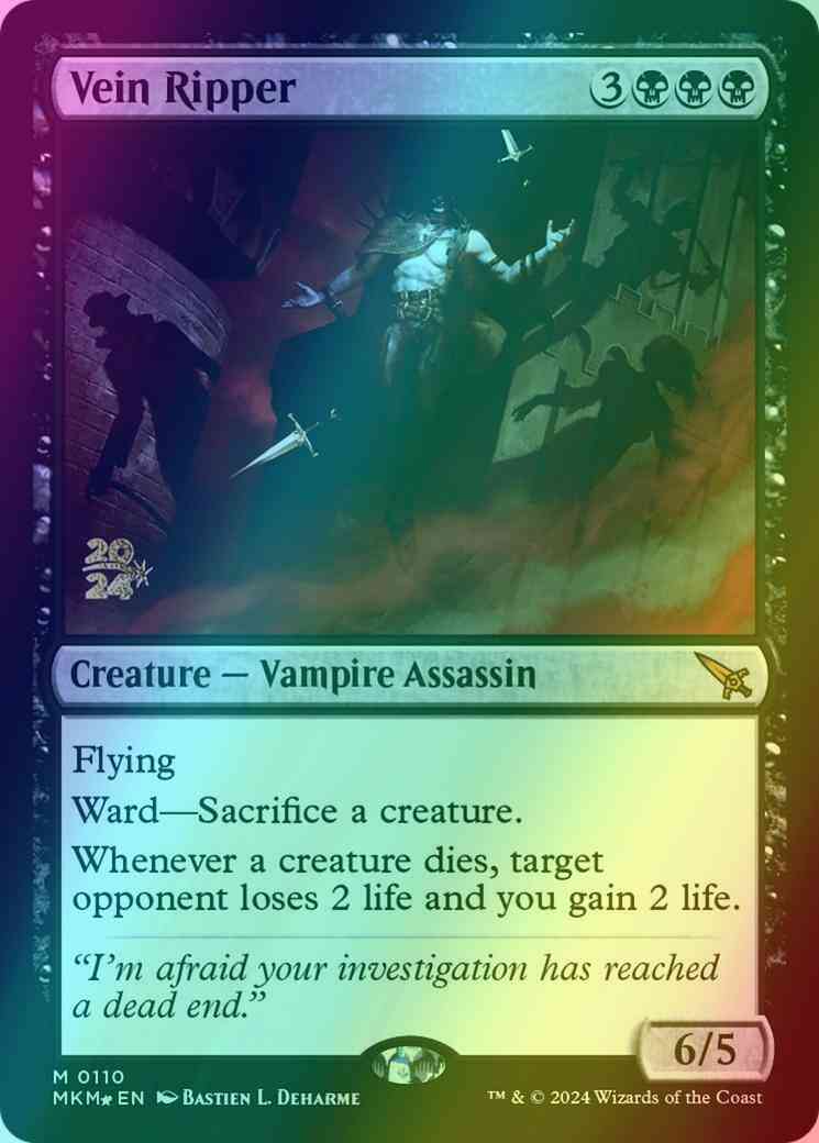 Vein Ripper [110s] [Prerelease] [Murders at Karlov Manor: Promos] [Foil]