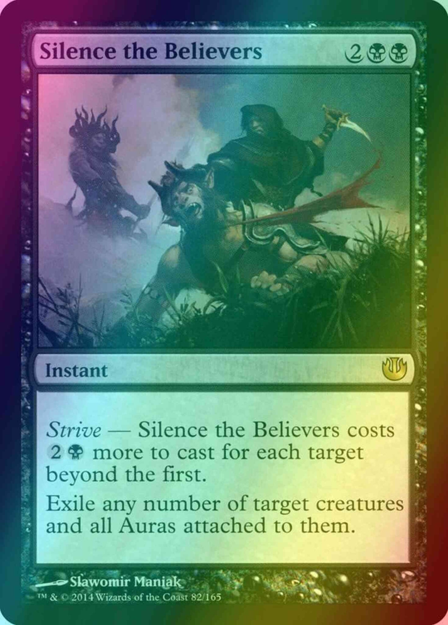 Silence the Believers [82] [Journey into Nyx] [Foil]