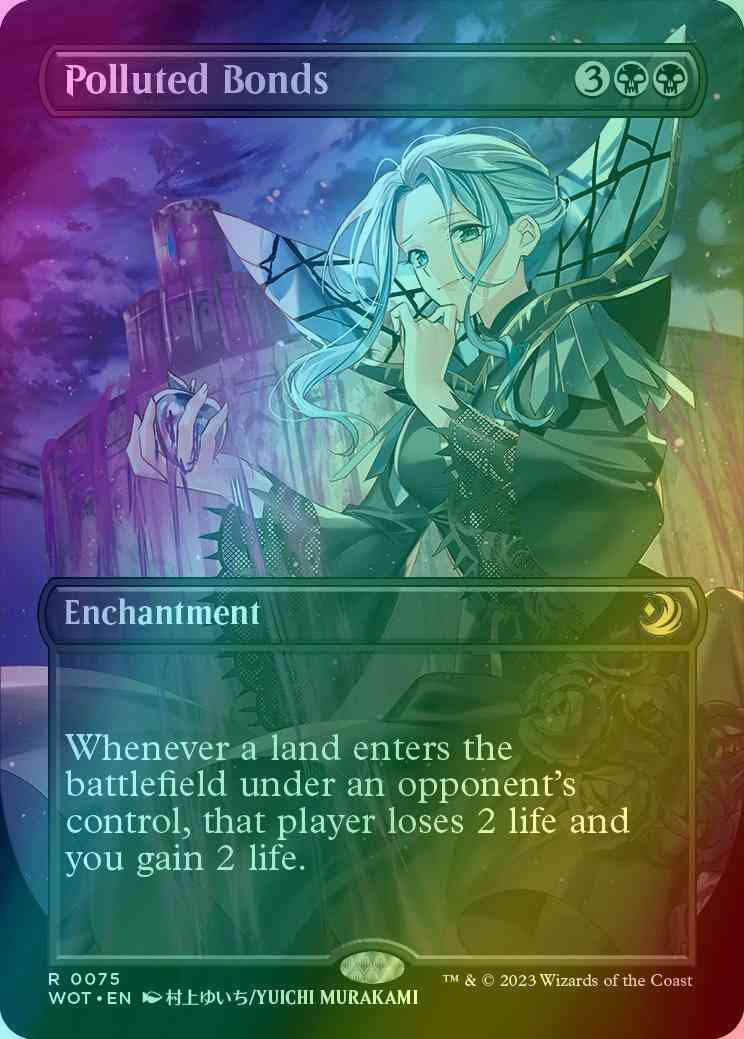 Polluted Bonds [75] [Borderless] [Anime] [Wilds of Eldraine: Enchanting Tales] [Foil]