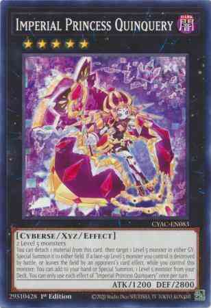Imperial Princess Quinquery - CYAC-EN083 - Common - 1st Edition
