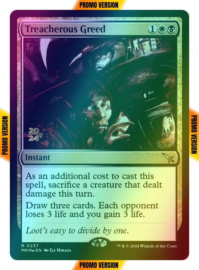Treacherous Greed [237s] [Prerelease] [Murders at Karlov Manor: Promos] [Foil]