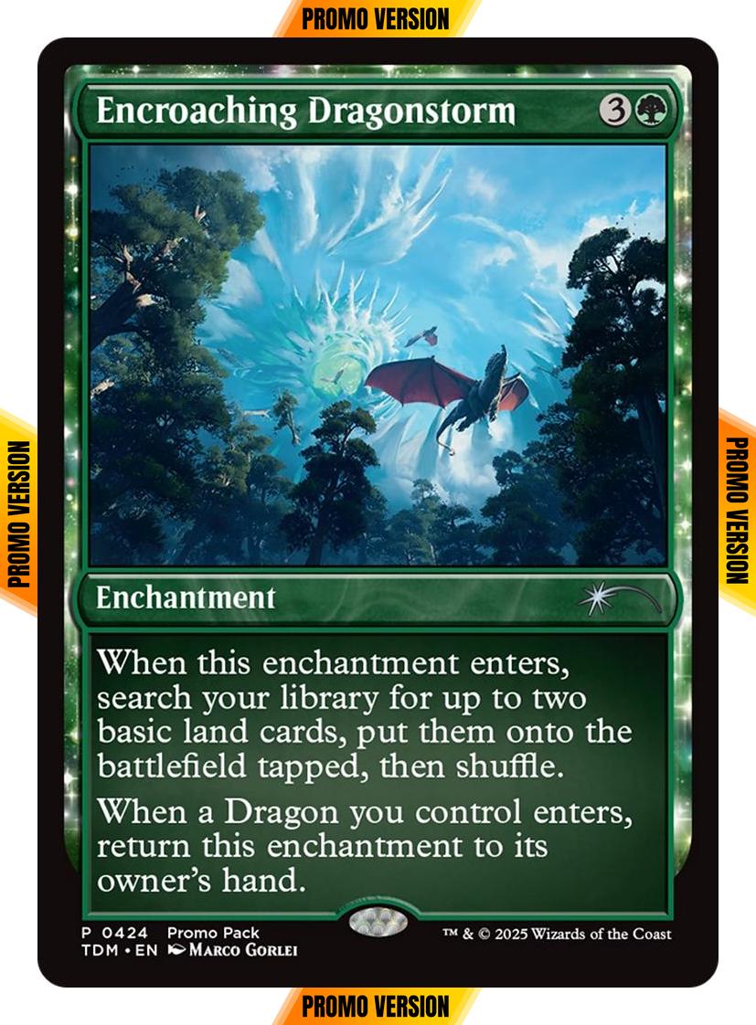 Encroaching Dragonstorm [424] [Dark Frame Promo Pack] [Tarkir: Dragonstorm] [Non-Foil]