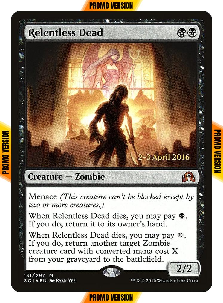 Relentless Dead [131s] [Shadows over Innistrad Promos] [Foil]
